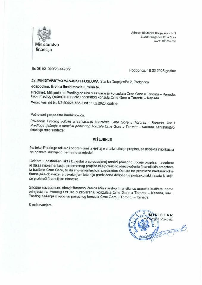 Mišljenje na Predlog odluke o zatvaranju konzulata Crne Gore u Torontu - Kanada, kao i Predlog rješenja o opozivu počasnog konzula CG u Torontu - Kanada