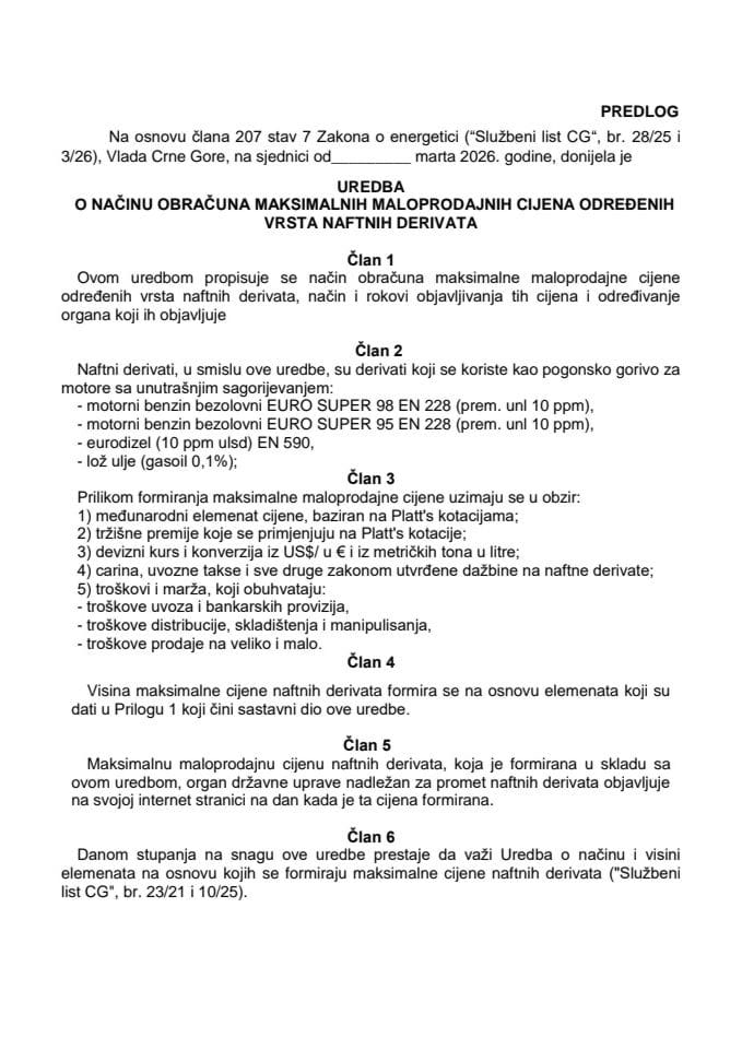 Predlog uredbe o načinu obračuna maksimalnih maloprodajnih cijena određenih vrsta naftnih derivata