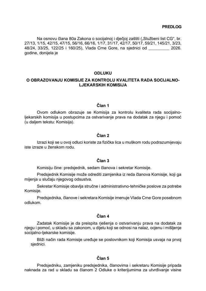 Predlog odluke o obrazovanju Komisije za kontrolu kvaliteta rada socijalno-ljekarskih komisija