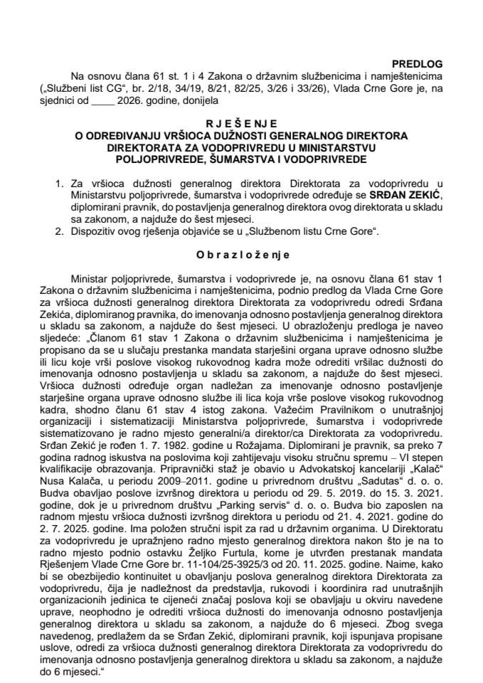 Predlog za određivanje vršioca dužnosti generalnog direktora Direktorata za vodoprivredu u Ministarstvu poljoprivrede, šumarstva i vodoprivrede