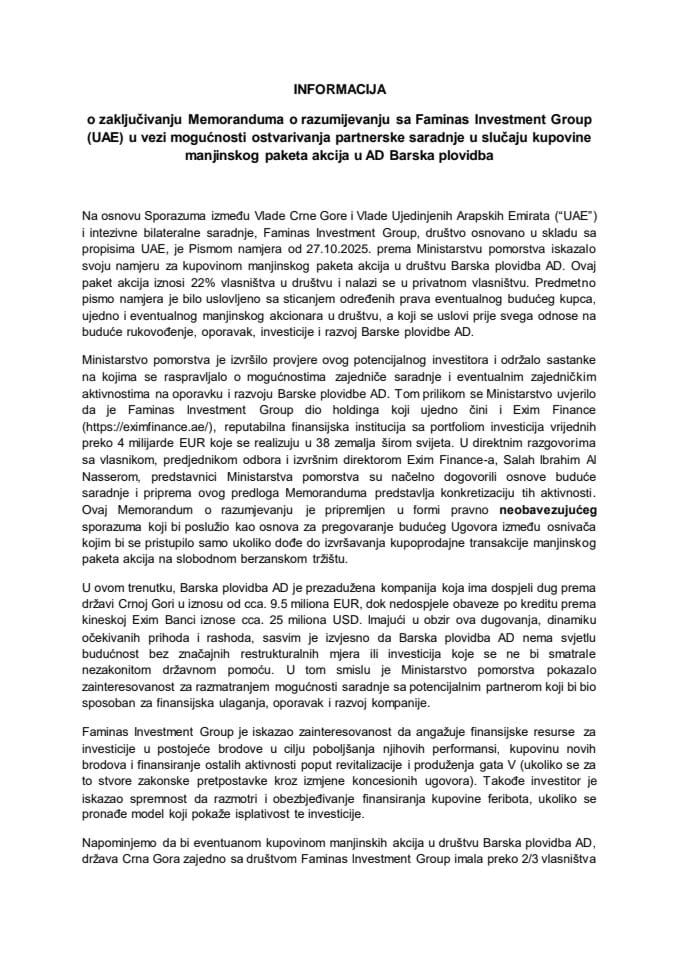 Informacija o zaključivanju Memoranduma o razumijevanju sa Faminas Investment Group (UAE) u vezi mogućnosti ostvarivanja partnerske saradnje u slučaju kupovine maninjskog paketa akcija u AD Barska plovidba s Predlogom memoranduma
