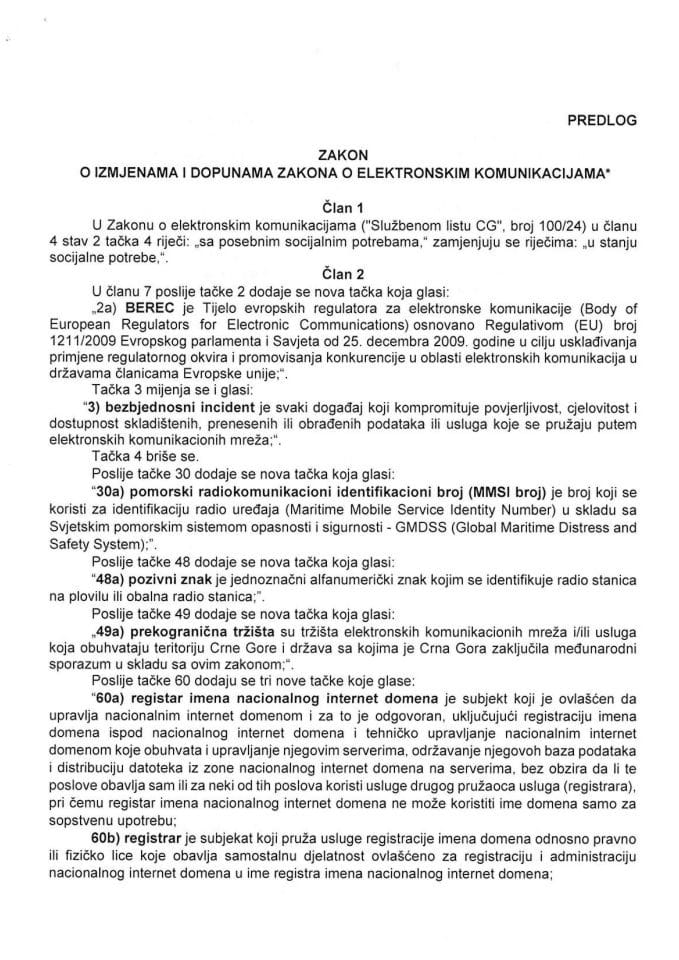 Predlog zakona o izmjenama i dopunama Zakona o elektronskim komunikacijama*