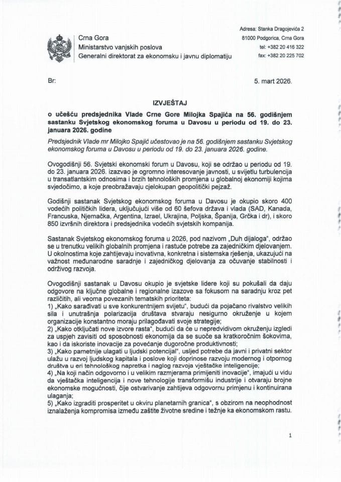 Izvještaj o učešću predsjednika Vlade Crne Gore Milojka Spajića na 56. godišnjem sastanku Svjetskog ekonomskog foruma u Davosu, u periodu od 19. do 23. januara 2026. godine
