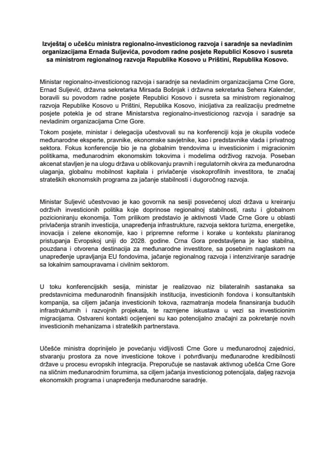 Izvještaj o učešću ministra regionalno-investicionog razvoja i saradnje sa nevladinim organizacijama Ernada Suljevića, povodom radne posjete Republici Kosovo i susreta sa ministrom regionalnog razvoja Republike Kosovo u Prištini, Republika Kosovo