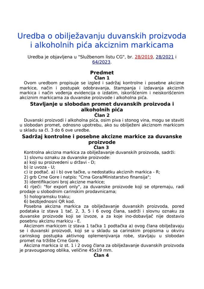 Uredba o obilježavanju duvanskih proizvoda i alkoholnih pića akciznim markicama