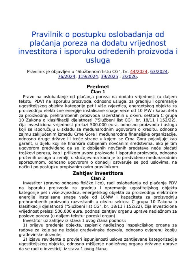 Pravilnik o postupku oslobađanja od plaćanja poreza na dodatu vrijednost investitora i isporuku određenih proizvoda i usluga