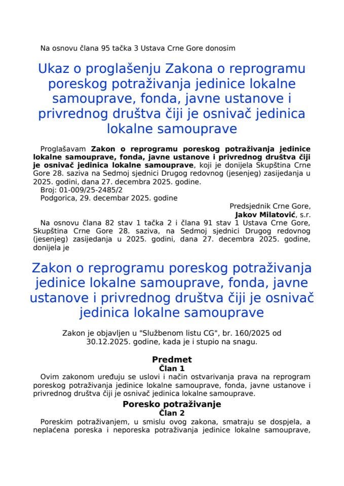 Zakon o reprogramu poreskog potraživanja jedinice lokalne samouprave, fonda, javne ustanove i privrednog društva čiji je osnivač jedinica lokalne samouprave