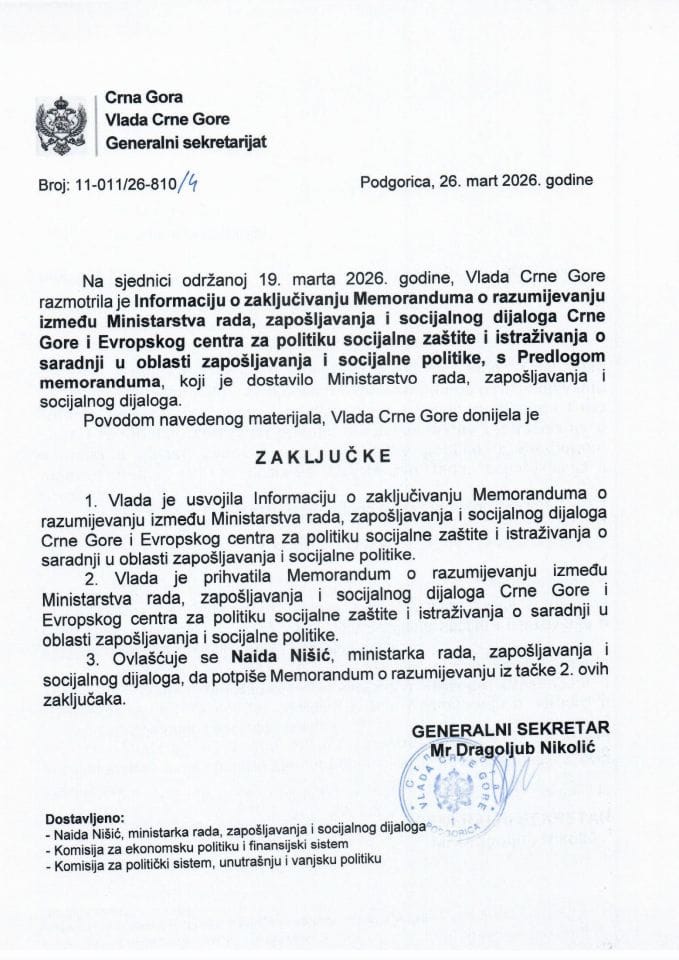 Informacija o zaključivanju Memoranduma o razumijevanju između Ministarstva rada, zapošljavanja i socijalnog dijaloga CG i Evropskog centra za politiku socijalne zaštite i istraživanja o saradnji u oblasti zapošljavanja i socijalne politike - Zaključci