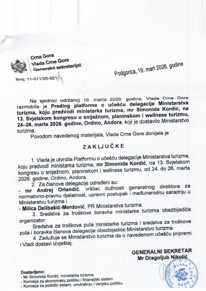 Predlog platforme o učešću delegacije Ministarstva turizma, koju predvodi ministarka turizma, mr Simonida Kordić, na 13. Svjetskom kongresu o sniježnom, planinskom i wellness turizmu, 24-26. mart 2026. godine, Ordino, Andora - Zaključci