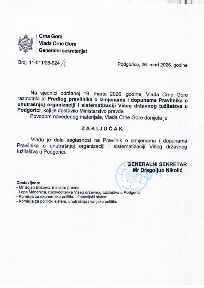 Predlog pravilnika o izmjenama i dopunama Pravilnika o unutrašnjoj organizaciji i sistematizaciji Višeg državnog tužilaštva u Podgorici (bez rasprave) - Zaključci