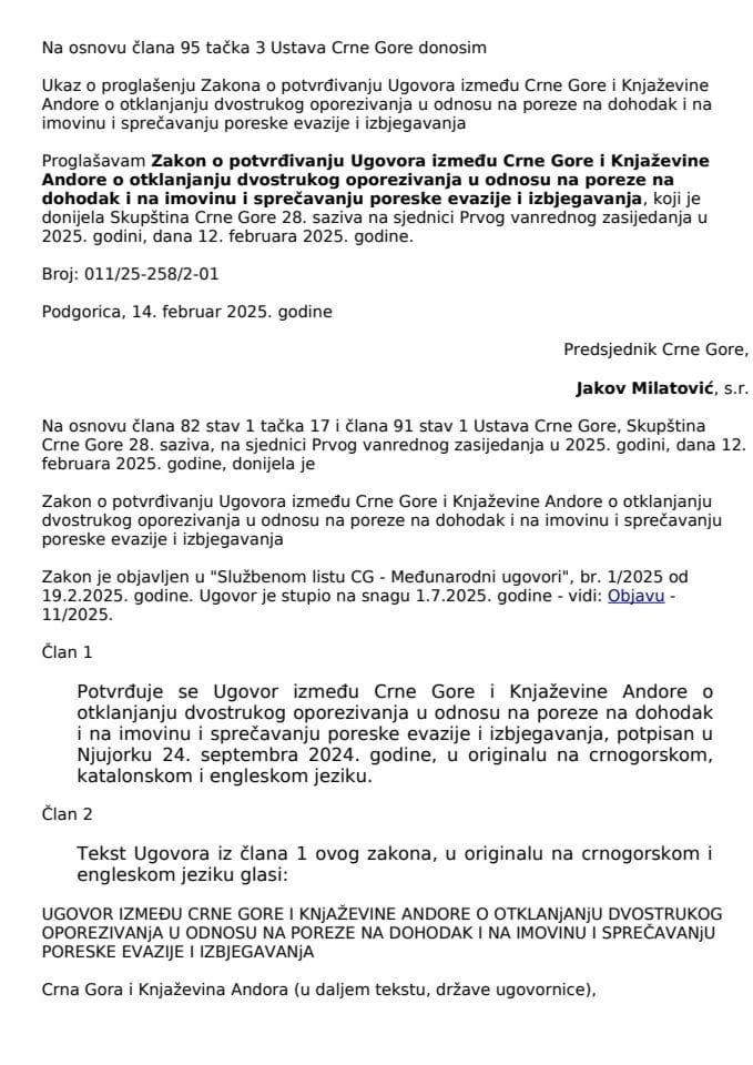 Zakon o potvrđivanju Ugovora između Crne Gore i Knjaževine Andore o otklanjanju dvostrukog oporezivanja u odnosu na poreze na dohodak i na imovinu i sprečavanju poreske evazije i izbjegavanja