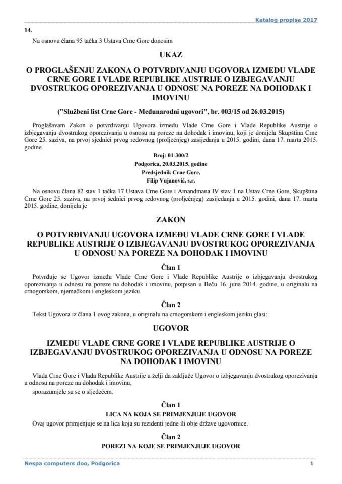 Zakon o potvrđivanju ugovora između Vlade Crne Gore i Vlade Republike Austrije o izbjegavanju dvostrukog oporezivanja u odnosu na poreze na dohodak i imovinu