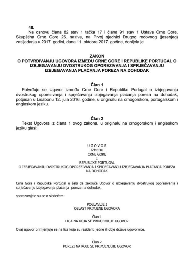 Zakon o potvrđivanju Ugovora između Crne Gore i Republike Portugal o izbjegavanju dvostrukog oporezivanja i sprječavanju izbjegavanja plaćanja poreza na dohodak