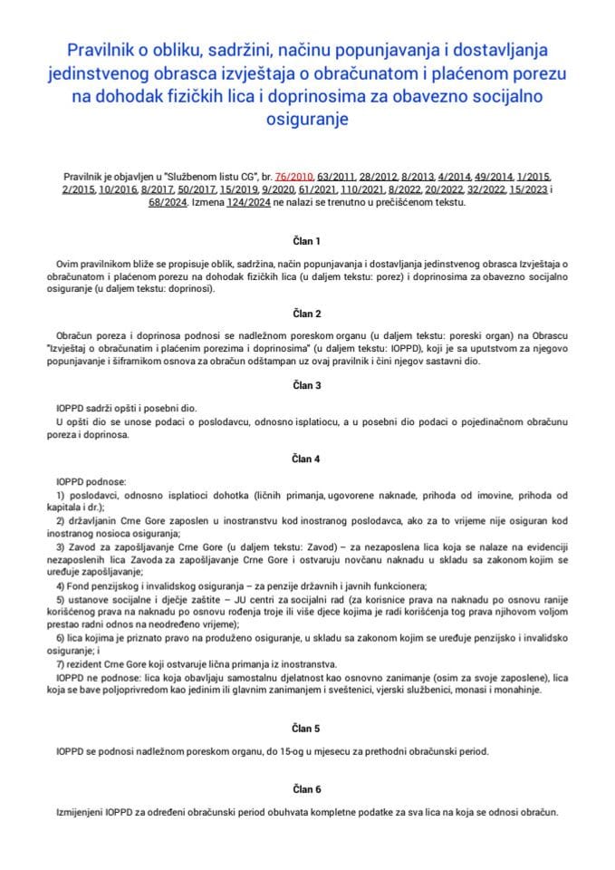 Pravilnik o obliku, sadržini, načinu popunjavanja i dostavljanja jedinstvenog obrasca izvještaja o obračunatom i plaćenom porezu na dohodak fizičkih lica i doprinosima za obavezno socijalno osiguranje