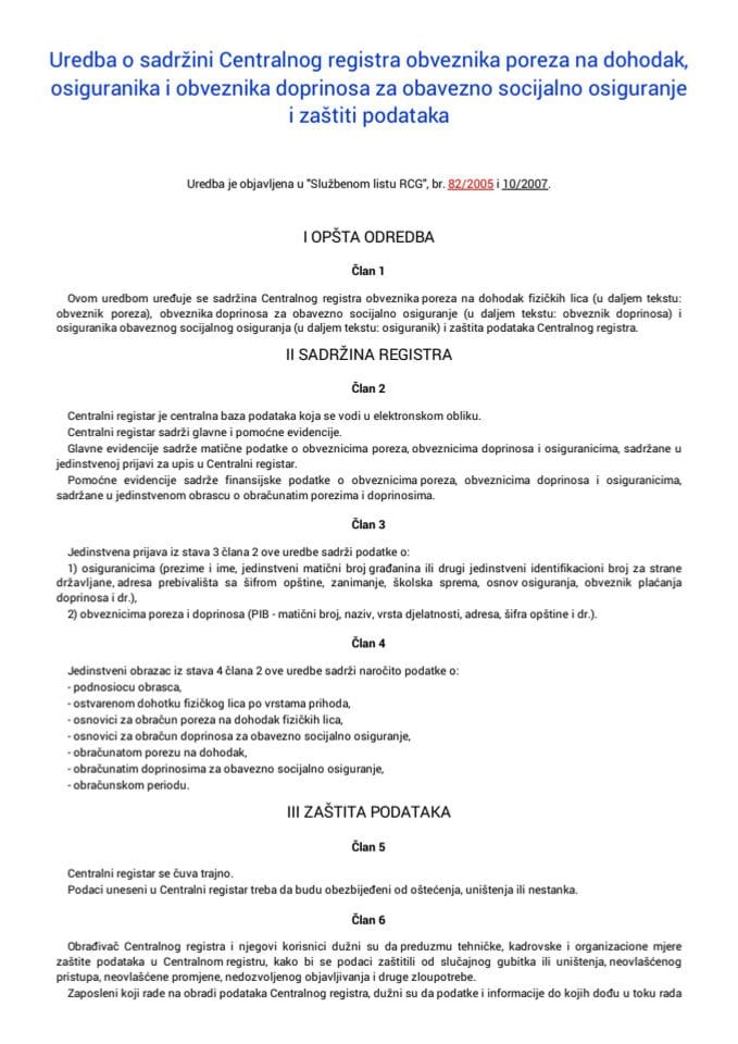 Uredba o sadržini Centralnog registra obveznika poreza na dohodak, osiguranika i obveznika doprinosa za obavezno socijalno osiguranje i zaštiti podataka