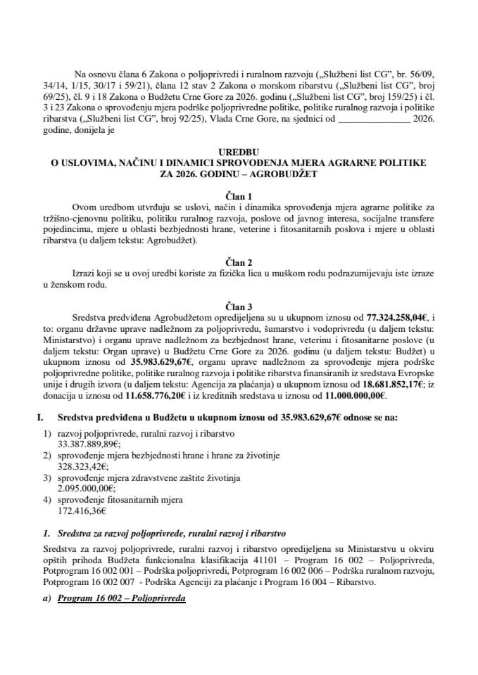 Predlog uredbe o uslovima, načinu i dinamici sprovođenja mjera agrarne politike za 2026. godinu - Agrobudžet