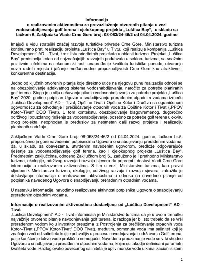 Informacija o realizovanim aktivnostima za prevazilaženje otvorenih pitanja u vezi vodosnabdijevanja golf terena i cjelokupnog projekta „ Luštica Bay“, u skladu sa tačkom 6. Zaključaka Vlade Crne Gore broj: 08-063/24-46/2 od 04.04.2024. godine
