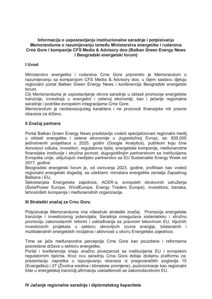 Informacija o uspostavljanju institucionalne saradnje i potpisivanju Memoranduma o razumijevanju između Ministarstva energetike i rudarstva Crne Gore i kompanije CFS Media & Advisory doo (Balkan Green Energy News i Beogradski energetski forum)