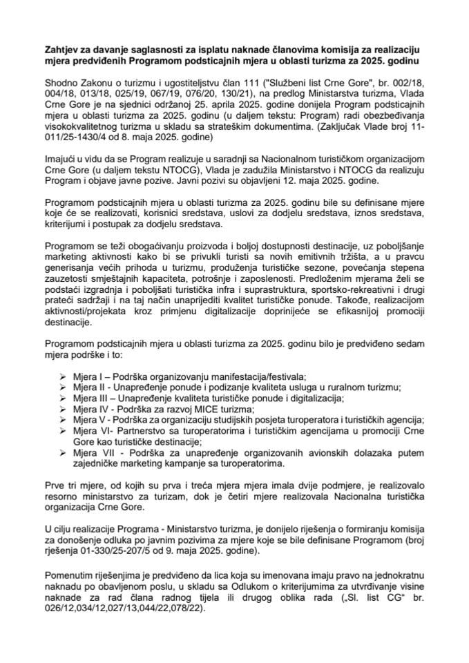 Zahtjev za davanje saglasnosti za isplatu naknade članovima komisija za realizaciju mjera predviđenih Programom podsticajnih mjera u oblasti turizma za 2025. godinu