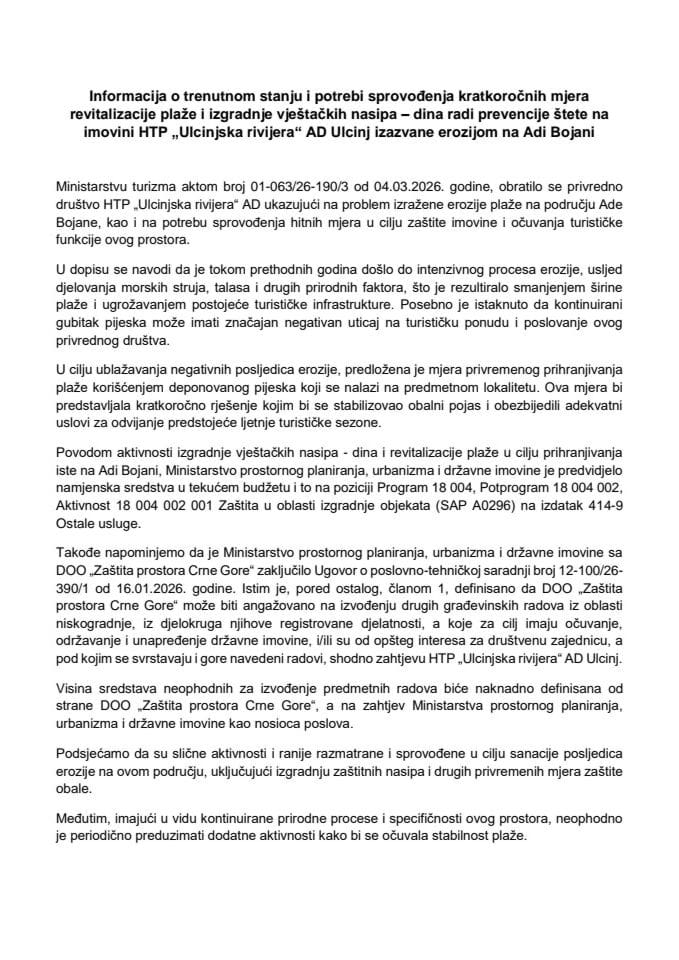 Informacija o trenutnom stanju i potrebi sprovođenja kratkoročnih mjera revitalizacije plaže i izgradnje vještačkih nasipa – dina radi prevencije štete na imovini HTP „Ulcinjska rivijera“ AD Ulcinj izazvane erozijom na Adi Bojani