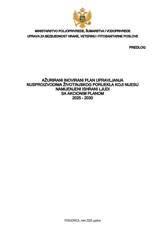 Predlog ažuriranog inoviranog plana upravljanja nusproizvodima životinjskog porijekla koji nijesu namijenjeni ishrani ljudi sa Akcionim planom 2025-2030