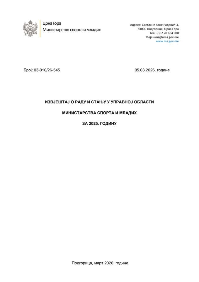 Izvještaj o radu i stanju u upravnoj oblasti Ministarstva sporta i mladih za 2025. godinu