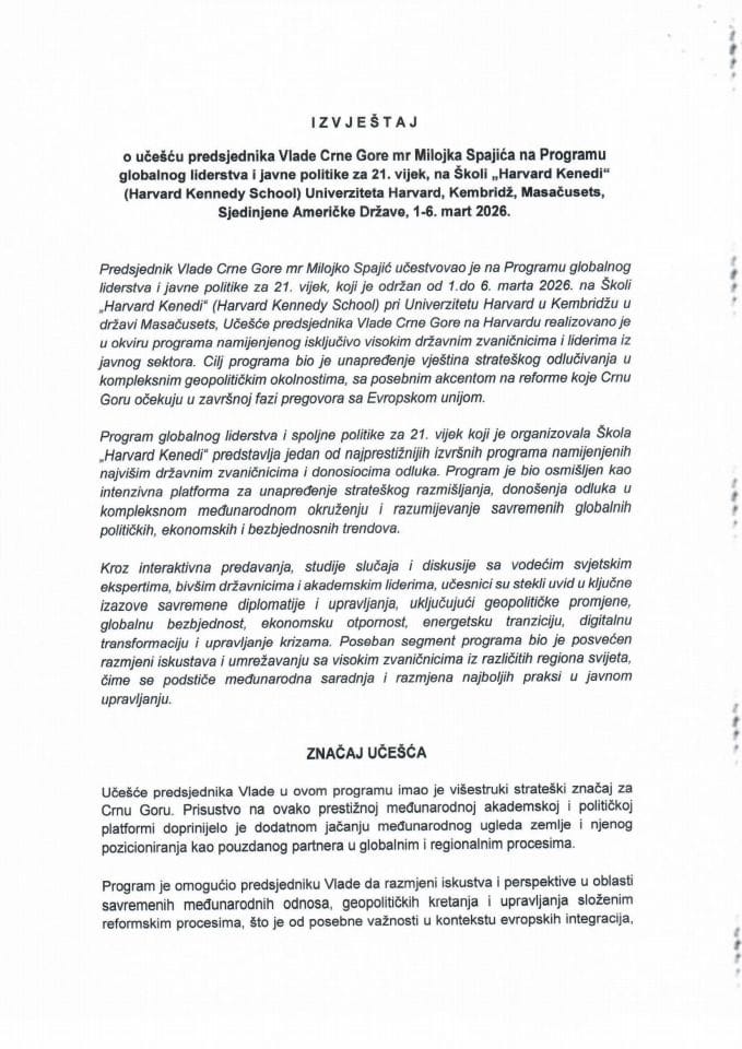 Izvještaj o učešću predsjednika Vlade Crne Gore mr Milojka Spajića na Programu globalnog liderstva i javne politike za 21. vijek, na Školi „Harvard Kenedi“ (Harvard Kennedy School) Univerziteta Harvard, Kembridž, Masačusets