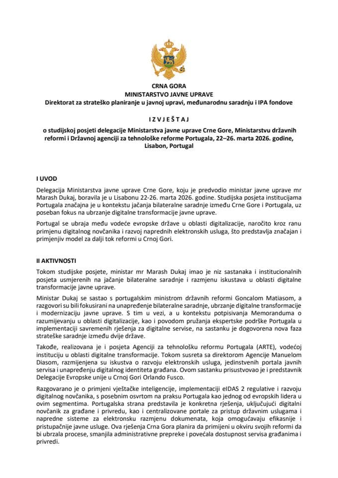 Izvještaj o studijskoj posjeti delegacije Ministarstva javne uprave Crne Gore, Ministarstvu državnih reformi i Državnoj agenciji za tehnološke reforme Portugala, 22–26. marta 2026. godine, Lisabon, Portugal