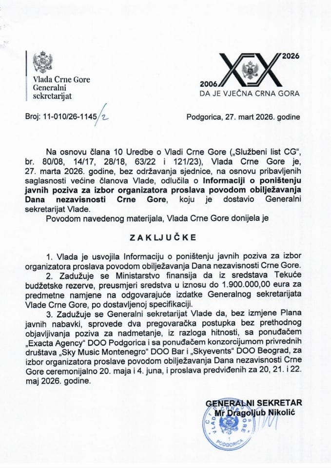 Informacija o poništenju javnih poziva za izbor organizatora proslava povodom obilježavanja Dana nezavisnosti Crne Gore - Zaključci