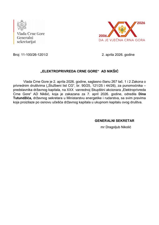 Predllog za određivanje punomoćnika-predstavnika državnog kapitala na XXX vanrednoj Skupštini akcionara "Elektroprivreda Crne Gore" AD Nikšić