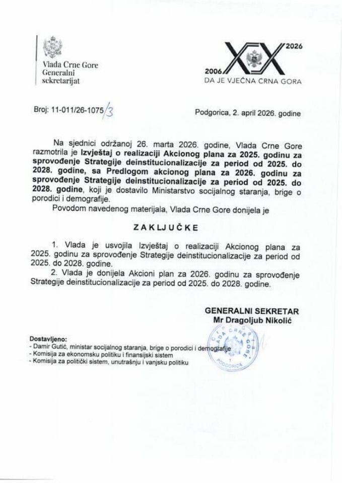 Izvještaj o realizaciji Akcionog plana za 2025. godinu, za sprovođenje Strategije deinstitucionalizacije za period do 2025. do 2028. godine, sa Predlogom akcionog plana za 2026. godinu za sprovođenje Strategije deinstitucionalizacije - Zaključci