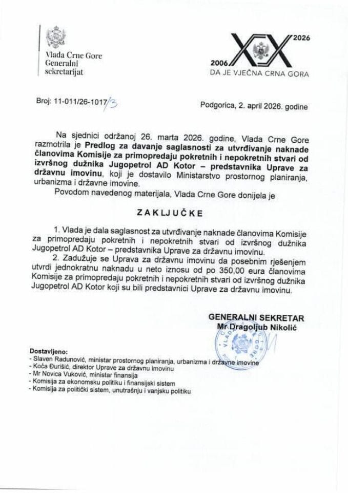 Предлог за давање сагласности за утврђивање накнаде члановима Комисије за примопредају покретних и непокретних ствари од извршног дужника Југопетрол АД Котор - представника Управе за државну имовину - Закључци