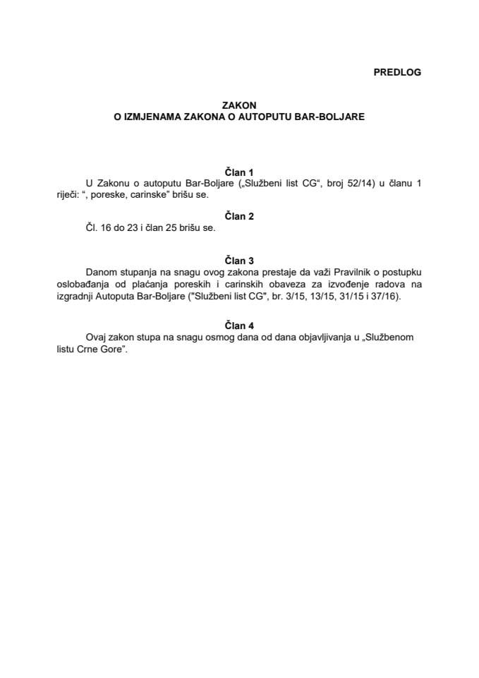 Предлог закона о измјенама Закона о аутопуту Бар-Бољаре