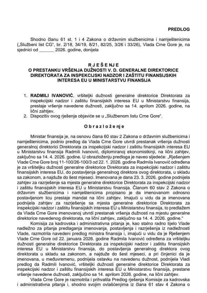 Predlog za prestanak vršenja dužnosti v. d. generalne direktorice Direktorata za inspekcijski nadzor i zaštitu finansijskih interesa EU u Ministarstvu finansija
