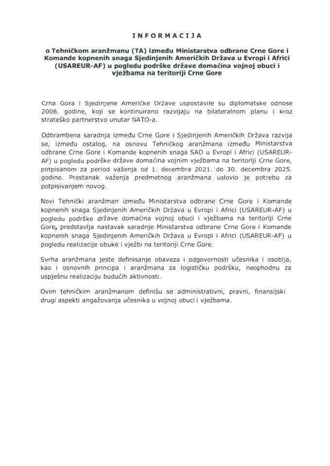 Informacija o Tehničkom aranžmanu (TA) između Ministarstva odbrane Crne Gore i Komande kopnenih snaga Sjedinjenih Američkih Država u Evropi i Africi (USAREUR-AF) u pogledu podrške države domaćina vojnoj obuci i vježbama na teritoriji Crne Gore