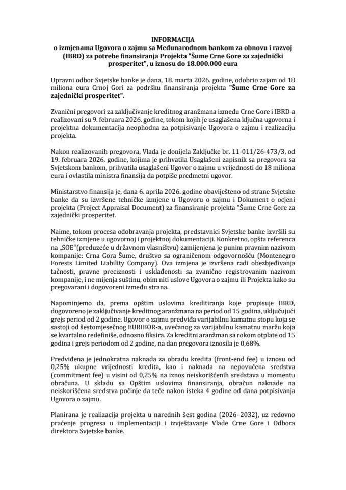 Informacija o izmjenama Ugovora o zajmu sa Međunarodnom bankom za obnovu i razvoj (IBRD) za potrebe finansiranja Projekta „Šume Crne Gore za zajednički prosperitet“, u iznosu do 18.000.000,00 eura s Predlogom ugovora