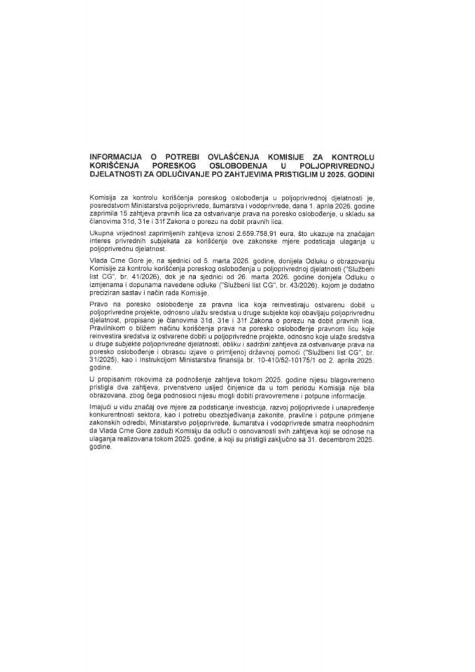 Informacija o potrebi ovlašćenja Komisije za kontrolu korišćenja poreskog oslobođenja u poljoprivrednoj djelatnosti za odlučivanje po zahtjevima pristiglim u 2025. godini
