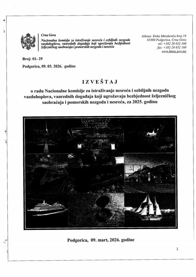 Извјештај о раду Националне комисије за истраживање несрећа и озбиљних незгода ваздухопловства, ванредних догађаја који угрожавају безбједност жељезничког саобраћаја и поморских незгода и несрећа, за 2025. годину