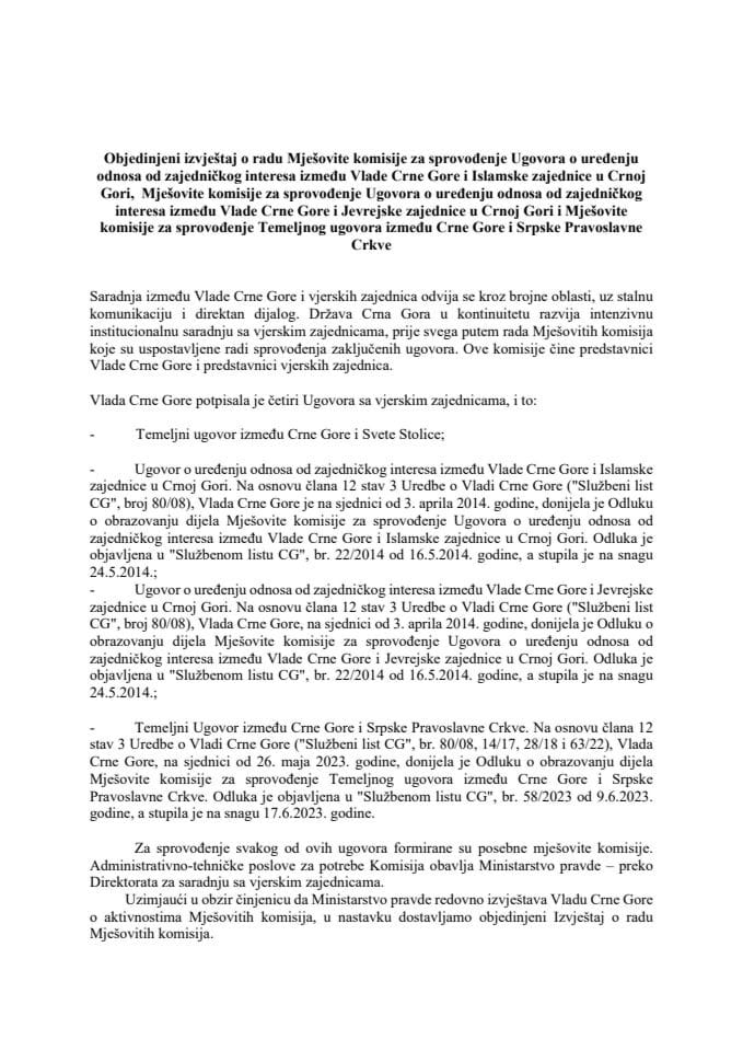Обједињени извјештај о раду Мјешовите комисије за спровођење Уговора о уређењу односа од заједничког интереса између Владе Црне Горе и Исламске заједнице у Црној Гори...