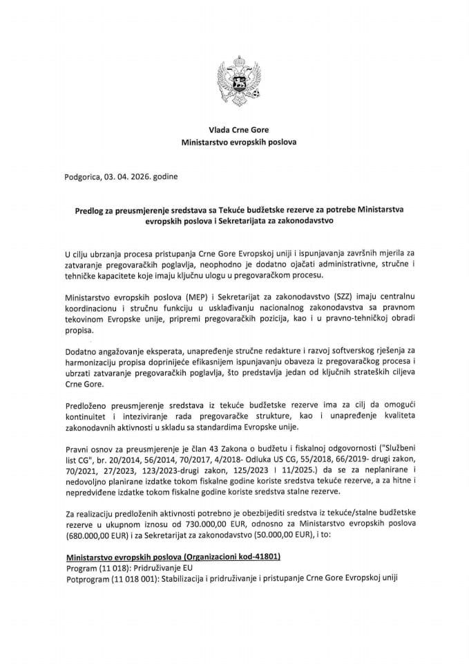 Predlog za preusmjerenje sredstava sa Tekuće budžetske rezerve za potrebe Ministartsva evropskih poslova i Sekretarijata za zakonodavstvo