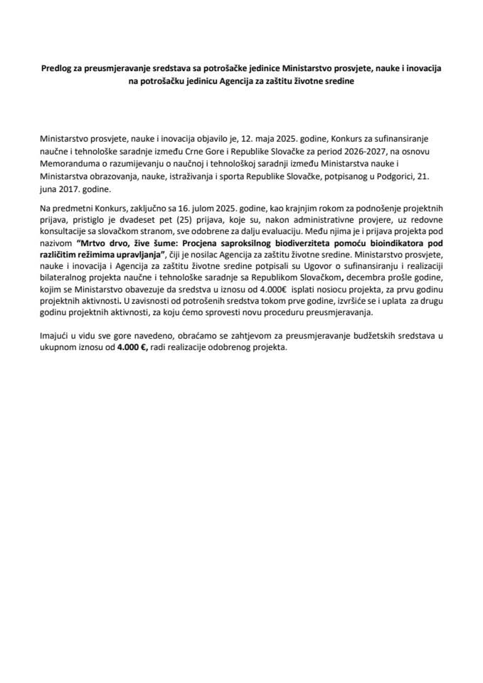 Predlog za preusmjeravanje sredstava sa potrošačke jedinice Ministarstvo prosvjete, nauke i inovacija na potrošačku jedinicu Agencija za zaštitu životne sredine