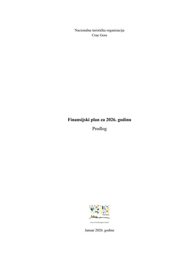 Предлог финансијског плана Националне туристичке организације Црне Горе за 2026. годину
