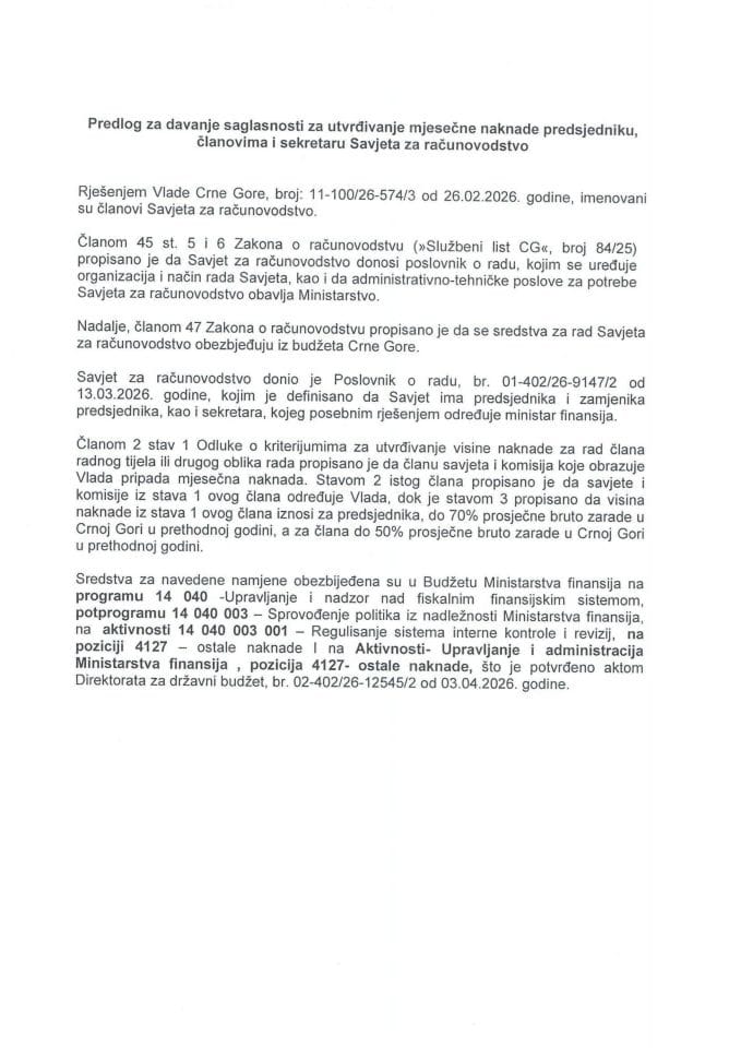 Предлог за давање сагласности за утврђивање мјесечне накнаде предсједнику, замјенику предсједника, члановима и секретару Савјета за рачуноводство