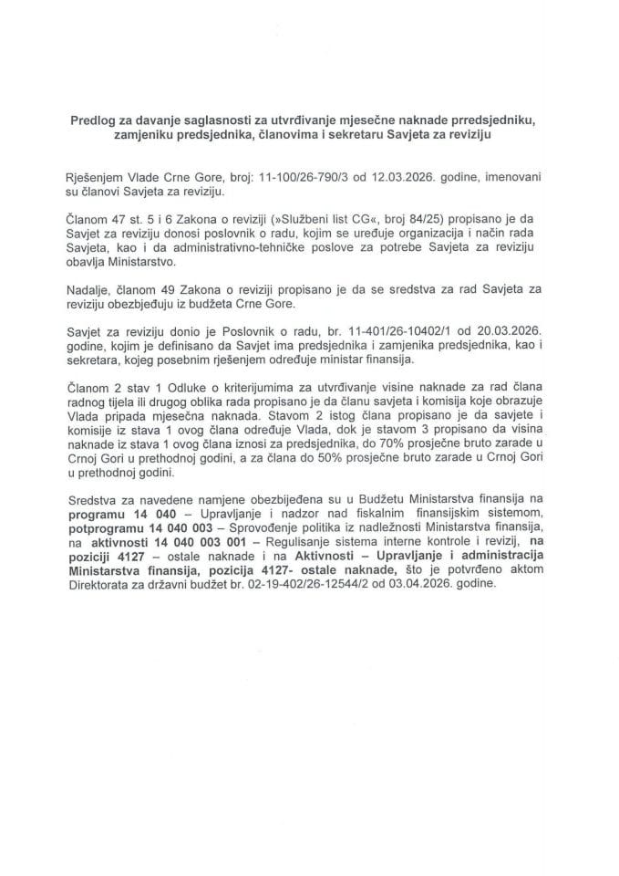 Предлог за давање сагласности за утврђивање мјесечне накнаде предсједнику, замјенику предсједника, члановима и секретару Савјета за ревизију