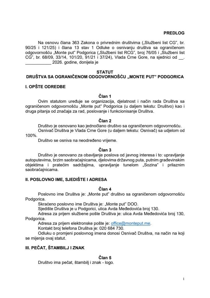 Предлог статута друштва са ограниченом одговорношћу „Монте пут“ Подгорица