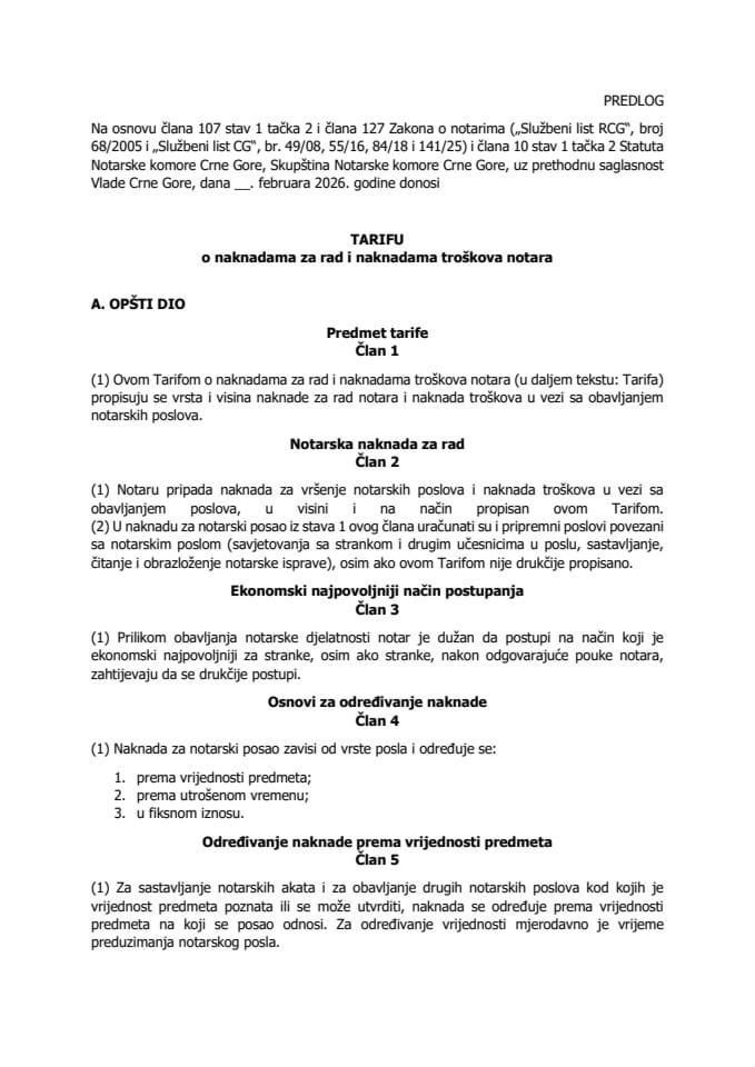Предлог тарифе о накнадама за рад и накнадама трошкова нотара и Предлог тарифе о накнадама за рад нотара као повјереника суда у оставинском поступку