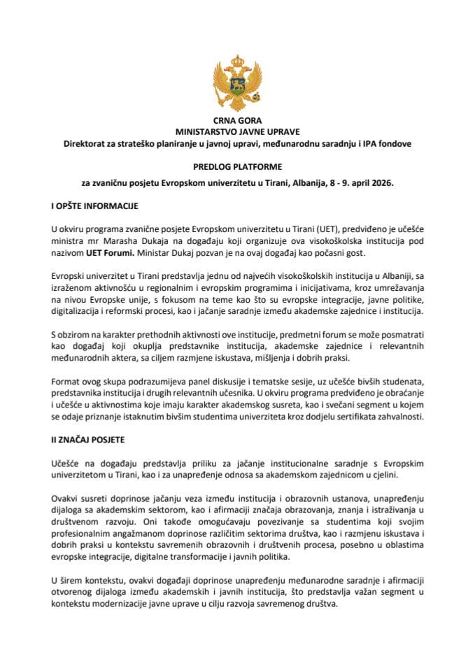 Predlog platforme za zvaničnu posjetu ministra javne uprave Maraša Dukaja Evropskom univerzitetu u Tirani, Republika Albanija, 8 - 9. aprila 2026. godine