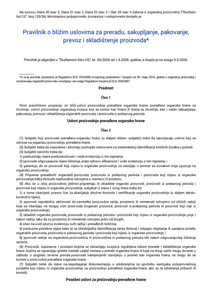 Pravilnik o blizim uslovima za preradu, sakupljanje, pakovanje, prevoz i skladištenje proizvoda