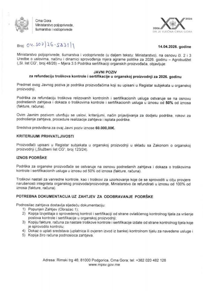 Javni poziv za refundaciju troškova  kontrole i sertifikacije u organskoj proizvodnji za 2026. godinu.