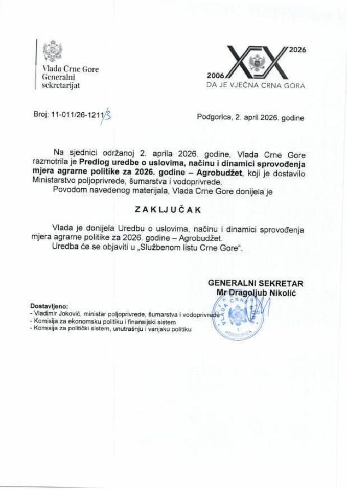 Predlog uredbe o uslovima, načinu i dinamici sprovođenja mjera agrarne politike za 2026. godinu - Agrobudžet - Zaključci